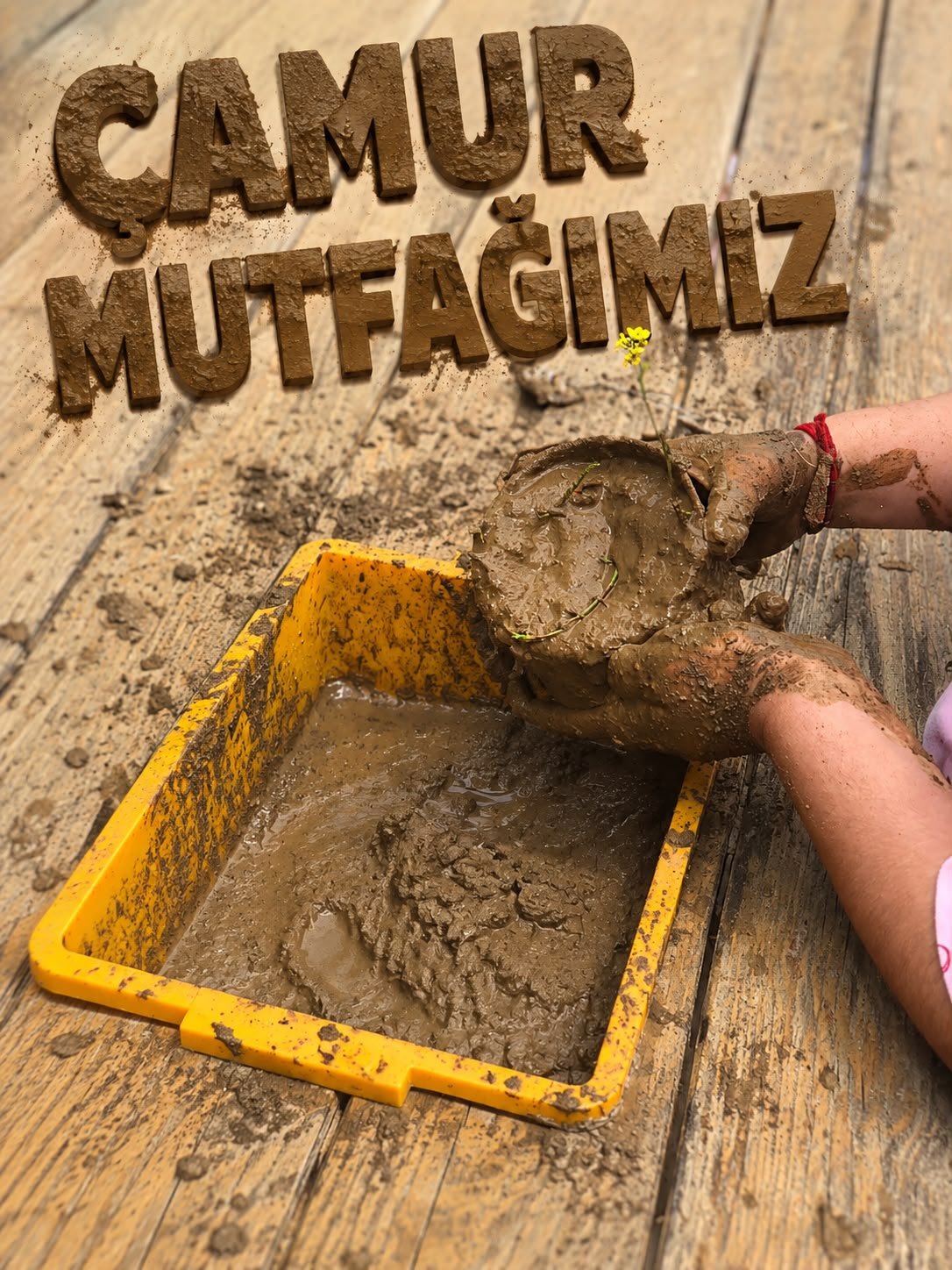 Çamur mutfağı etkinliği